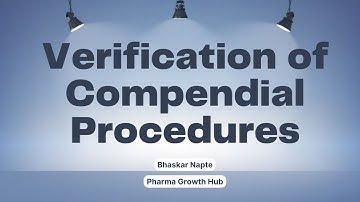 Verification of Compendial Test Procedures