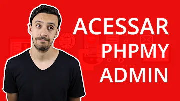 Onde fica o Phpmyadmin?