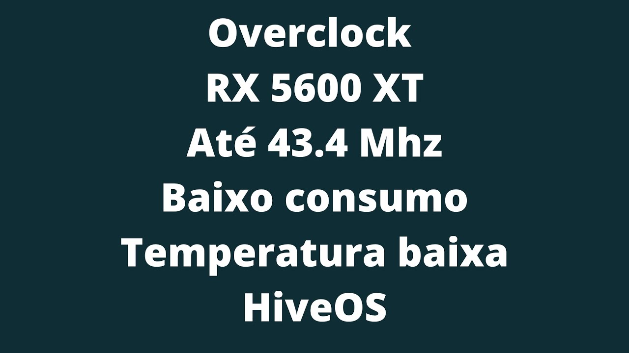 Overclock Rx 5600 Xt Hiveos Mineracao Mining Ethereum Hive Os Youtube