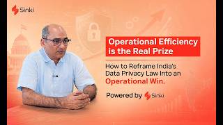 How DPDP Compliance Triggers The Ultimate Operational Audit For Your Business- Episode 3