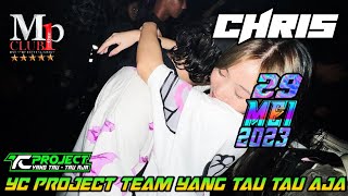 “ DJ MINANG VIRAL TASISIAH DEK HARATO “ DJ CHRIS 29 MEI 2023 || MP CLUB PEKANBARU