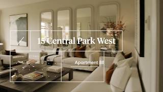 The Jacques Cohen Team Presents 15 Central Park West, Residence 8B