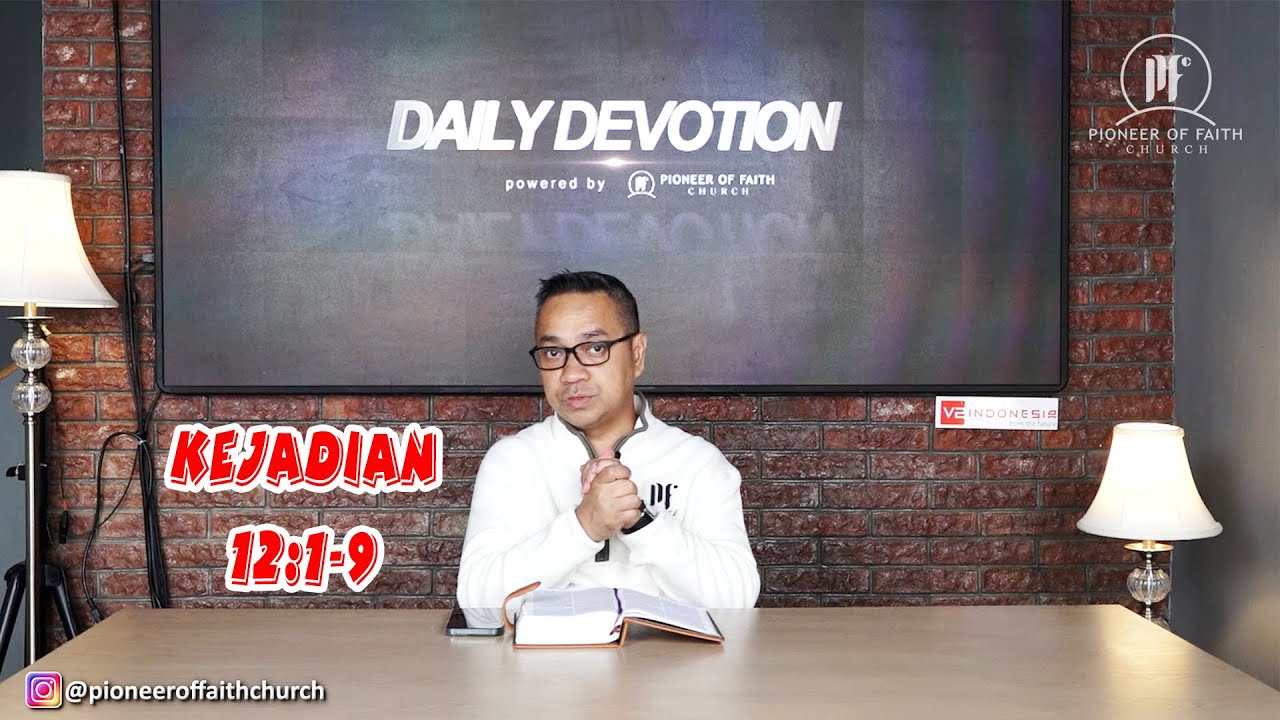 PF DAILY DEVOTION - Kejadian 12:1-9