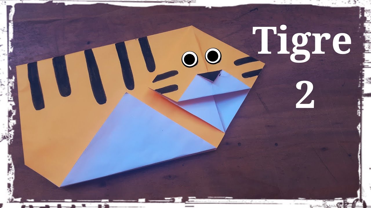 Tigre de Papel 2 Origami YouTube