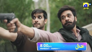 Khaie Episode 25 Promo | Wednesday at 8:00 PM only on Har Pal Geo Resimi