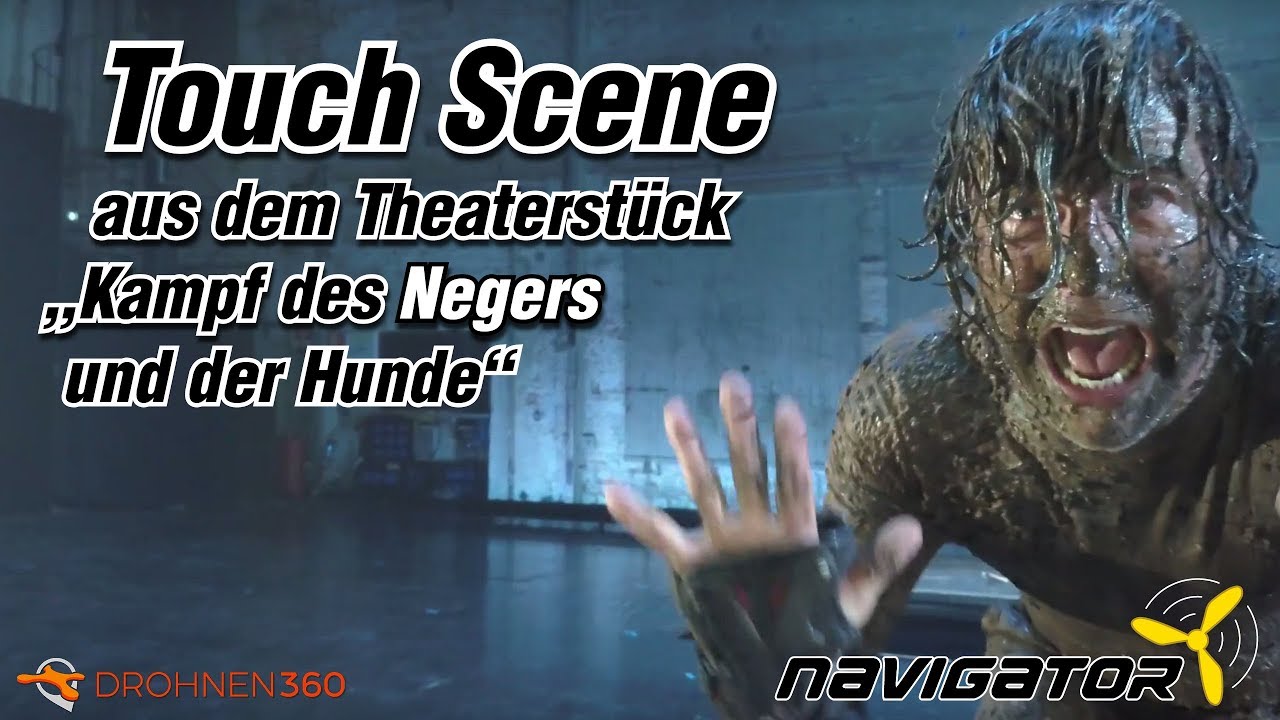 Drohnen im Akademietheater - Touch Scene aus dem Theaterstück “Kampf des Negers und der Hunde”