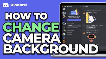 How To Change Camera Background on Discord
