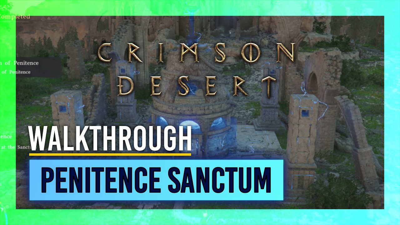 Sanctum of Penitence | Puzzle Solution Walkthrough | Crimson Desert thumbnail