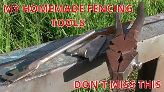 MY HOMEMADE FENCING TOOLS