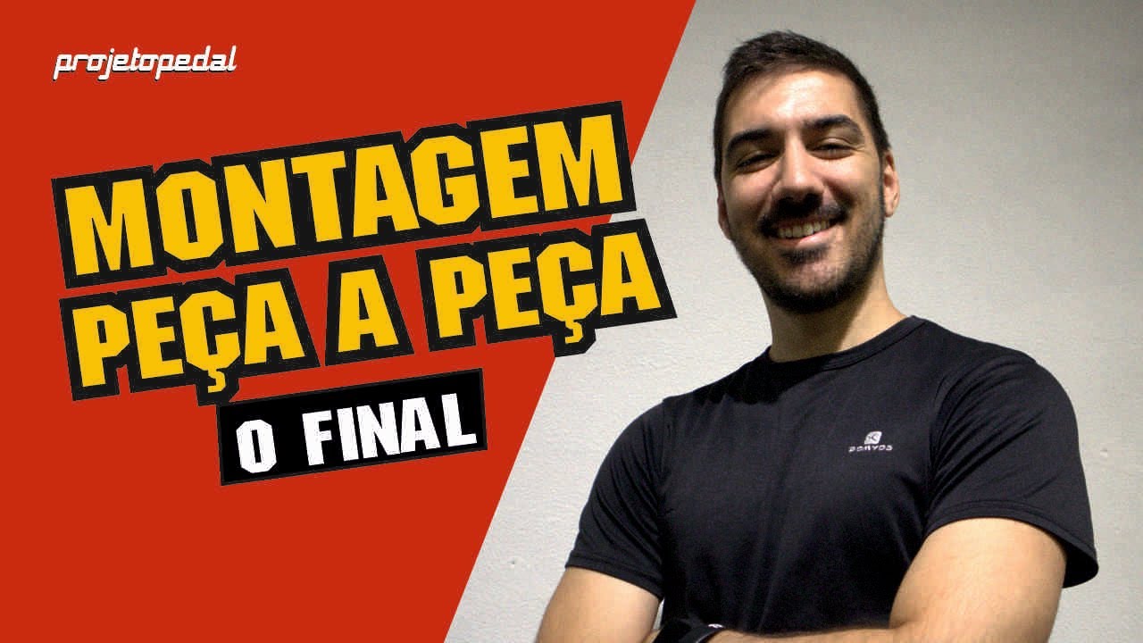 Bike Build Completa | A Montagem Final da Bicicleta do Pedro Ferraz | projetopedal
