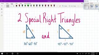2 Special Right Triangles: 30-60-90 and 45-45-90