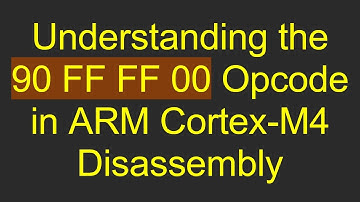 Understanding the 90 FF FF 00 Opcode in ARM Cortex-M4 Disassembly