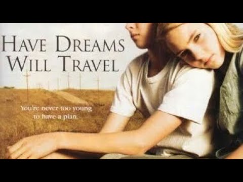 have dreams will travel videos