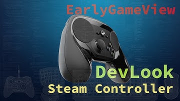 DevLook at.. Steam Controller