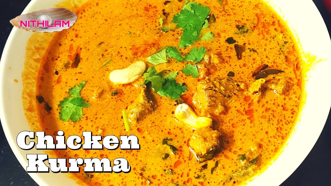 சிக்கன் குருமா Chicken Kurma Chicken Kulambu Recipe in Tamil YouTube