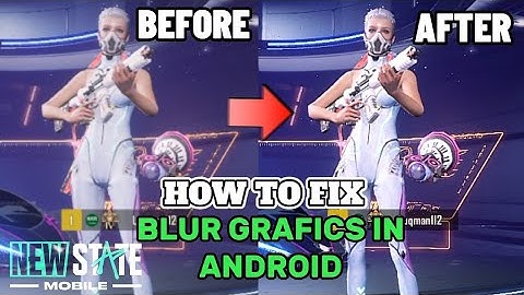 Pubg New State Blur Graphics Fix in Android 🔥 | How to fix blur graphics in Low device | Lag Fix 💯