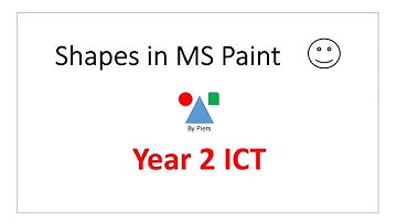 Year 2 ICT - Shapes in MS Paint