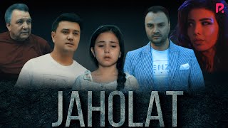 : Jaholat (o'zbek film) |  () 2021