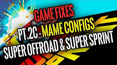 Pandora Games 3D - Games fixes pt.2c - Mame configs - Super Offroad (tracks edition) & Super Sprint