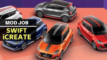 Maruti Swift iCreate custom modification official video