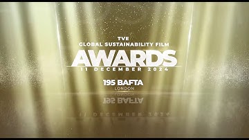 tve Global Sustainability Film Awards 2024