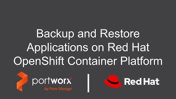 Backup and Restore for Applications on Red Hat OpenShift Container Platform