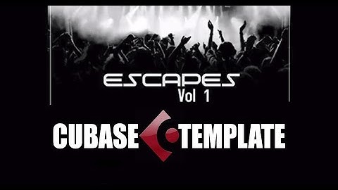 Cubase EDM Template | Escapes Vol 1 | Uplifting trance template