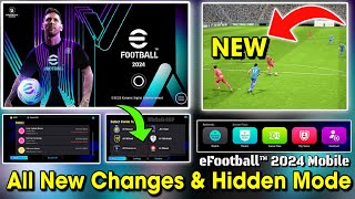 Finally eFootball™ 2024 Mobile Is Here !! All New Changes & Hidden Features, Stadium 