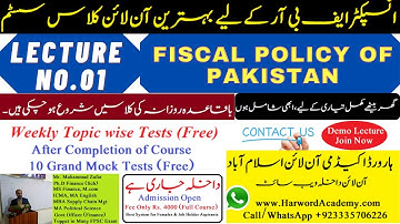 Lecture No.01-Fiscal Policy of Pakistan || Inspector Inland Revenue Online Class || Harword Academy