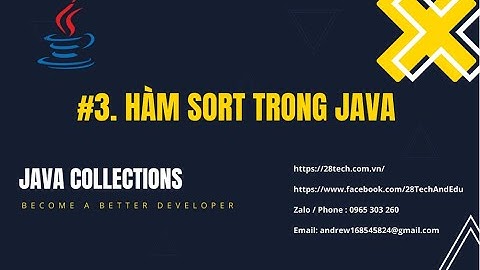 #3 [JAVA COLLECTIONS]. Cách Xây Dựng Comparator Cho Hàm Sắp Xếp Trong Ngôn Ngữ Lập Trình Java