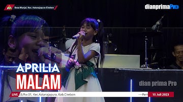 MALAM || APRILIA (LIVE MUSIC OFFICIAL) DIAN PRIMA
