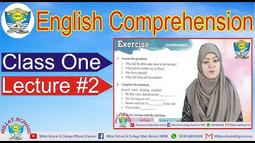 English Comprehension | Class 1 | Unit # 1 Exercise + Work book | Lecture 2| MIllat Schools Grw