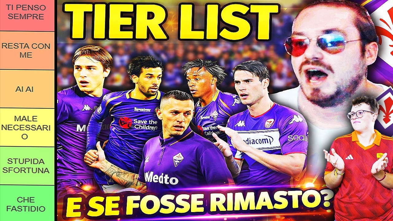 E SE FOSSE RIMASTO ALLA FIORENTINA? - TIER LIST con ALE CATTO