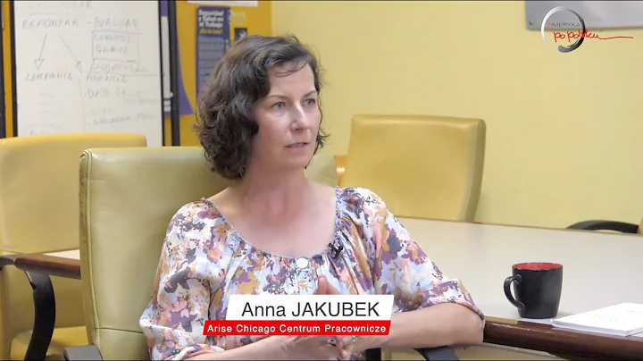 Anna Jakubek  - Arise Chicago Centrum Pracownicze ...