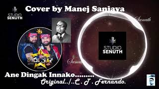 Ane Dingak Innako Manej Sanjaya Hiru Star Season 2 Super