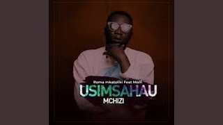 Usimsahau Mchizi