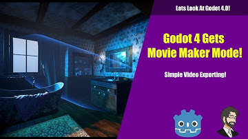 Godot 4 Gets a Movie Maker Mode! | Lets Look At Godot 4!