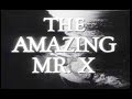 Filmnoir horror thriller movie  the amazing mr x 1948
