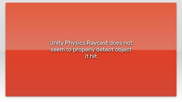 Unity Physics.Raycast does not seem to properly detect object it hit