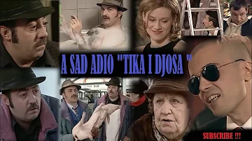 A sad adio Domaci film TIKA i DJOSA (2000) full HD
