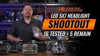 5x7 SEALED BEAM LED HEADLIGHT SHOOTOUT  We Tested 16 Different Headlights And Only 5 Passed