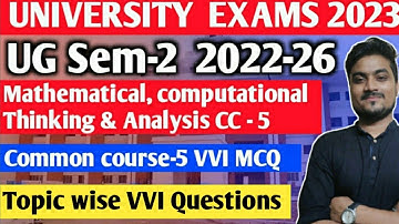 UG Sem-2  Mathematical computational Thinking and analysis Topic - Decimal Fractions / Cc-5 VVI MCQ