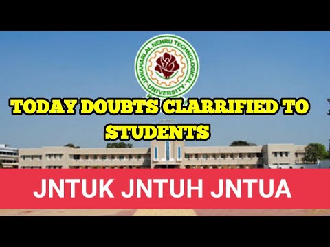 jntuk and jntuh and jntua students doubts clarified today|24-7-2022#jntuh #jntuk #jntua