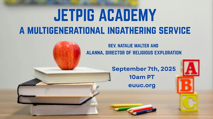 Sunday Services - Rev. Natalie Malter and Alanna, Director of Religious Exploration