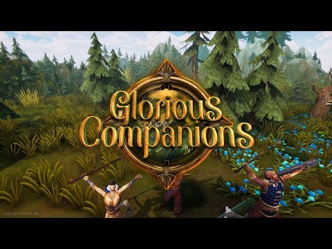 Glorious Companions - Steam Early Access Trailer