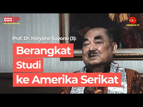 Prof. Dr. Haryono Suyono (3): Berangkat Studi ke AS