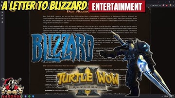 Turtle WoW Fights Back - Open Letter to Blizzard