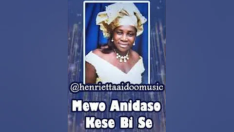 Henrietta Aidoo   Mewo Anidaso Kese Bi Se