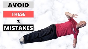 How To Do A Side Plank - 3 Common Mistakes