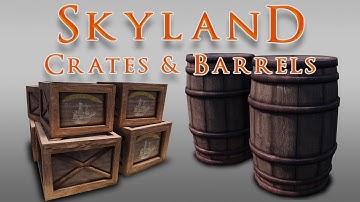 Skyland Crates and Barrels - Release Video